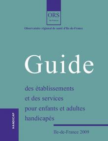 Couverture guide des établissement et services pour enfants et adultes handicapés en Ile-de-France