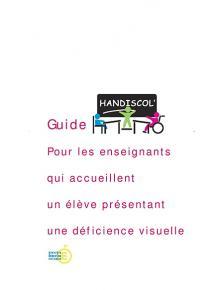 Couverture du guide enseignants accueillant un élève présentant une déficience visuelle